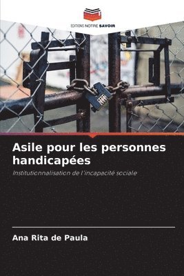 bokomslag Asile pour les personnes handicapes