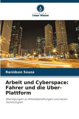 Ranidson Souza - Arbeit und Cyberspace, Häftad