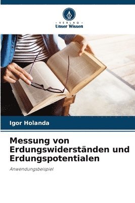 bokomslag Messung von Erdungswiderstnden und Erdungspotentialen