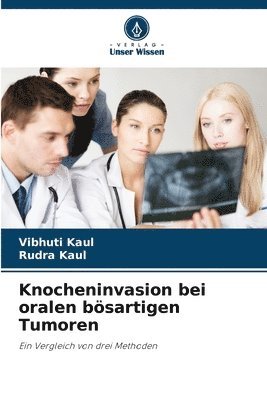 Knocheninvasion bei oralen bösartigen Tumoren