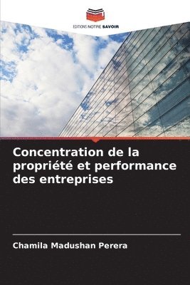 Concentration de la propriété et performance des entreprises