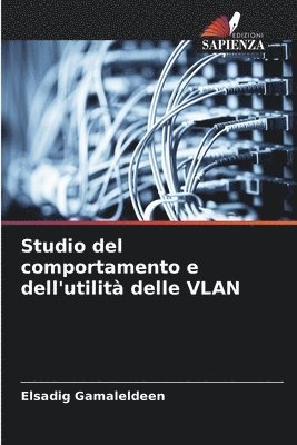 bokomslag Studio del comportamento e dell'utilit delle VLAN