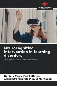 bokomslag Neurocognitive intervention in learning disorders.