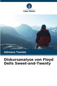 bokomslag Diskursanalyse von Floyd Dells Sweet-and-Twenty