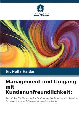 bokomslag Management und Umgang mit Kundenunfreundlichkeit