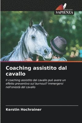 bokomslag Coaching assistito dal cavallo