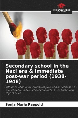 Secondary school in the Nazi era & immediate post-war period (1938-1948) 1