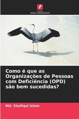 Como  que as Organizaes de Pessoas com Deficincia (OPD) so bem sucedidas? 1