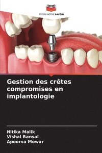 bokomslag Gestion des crtes compromises en implantologie