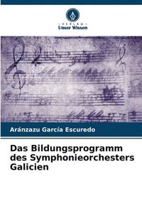 bokomslag Das Bildungsprogramm des Symphonieorchesters Galicien