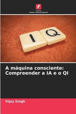 A mquina consciente 1