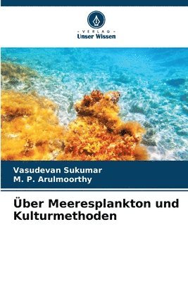 ber Meeresplankton und Kulturmethoden 1