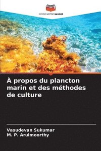 bokomslag  propos du plancton marin et des mthodes de culture