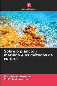 bokomslag Sobre o plncton marinho e os mtodos de cultura