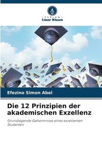 bokomslag 12 Prinzipien der akademischen Exzellenz
