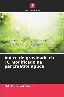 ndice de gravidade da TC modificado na pancreatite aguda 1