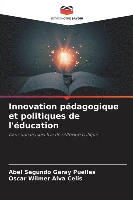 bokomslag Innovation pédagogique et politiques de l'éducation