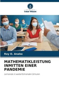 bokomslag Mathematikleistung Inmitten Einer Pandemie