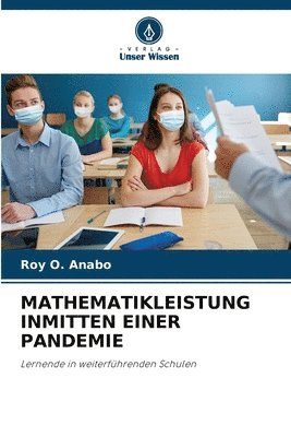 Mathematikleistung Inmitten Einer Pandemie 1