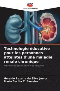 bokomslag Technologie ducative pour les personnes atteintes d'une maladie rnale chronique