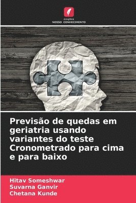 bokomslag Previso de quedas em geriatria usando variantes do teste Cronometrado para cima e para baixo