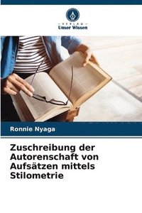 bokomslag Zuschreibung der Autorenschaft von Aufstzen mittels Stilometrie