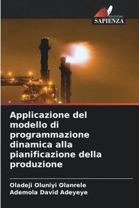 bokomslag Applicazione del modello di programmazione dinamica alla pianificazione della produzione