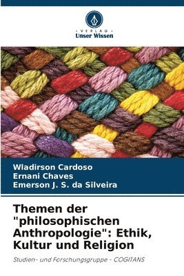 Themen der "philosophischen Anthropologie" 1