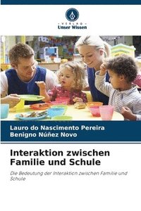 bokomslag Interaktion zwischen Familie und Schule