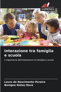 bokomslag Interazione tra famiglia e scuola