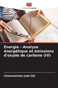 bokomslag nergie - Analyse nergtique et missions d'oxyde de carbone (IV)