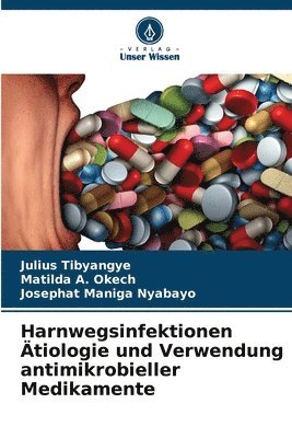 Harnwegsinfektionen tiologie und Verwendung antimikrobieller Medikamente 1