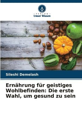 bokomslag Ernährung für geistiges Wohlbefinden