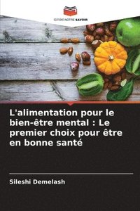 bokomslag L'alimentation pour le bien-être mental