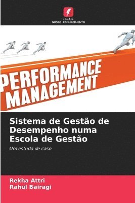 bokomslag Sistema de Gestão de Desempenho numa Escola de Gestão