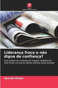 bokomslag Liderança fraca e não digna de confiança?