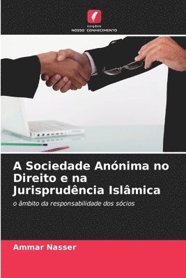 A Sociedade Annima no Direito e na Jurisprudncia Islmica 1