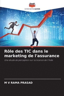 bokomslag Rle des TIC dans le marketing de l'assurance