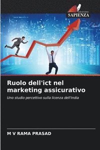 bokomslag Ruolo dell'ict nel marketing assicurativo