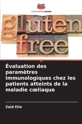 valuation des paramtres immunologiques chez les patients atteints de la maladie coeliaque 1