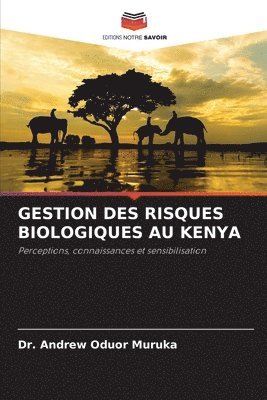 bokomslag Gestion Des Risques Biologiques Au Kenya