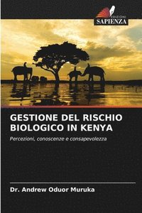 bokomslag Gestione del Rischio Biologico in Kenya