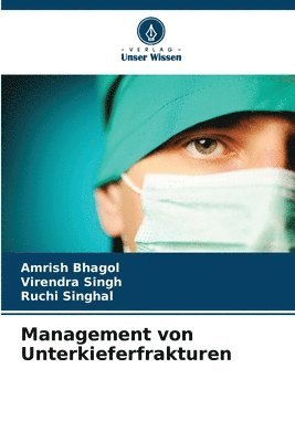 Management von Unterkieferfrakturen 1