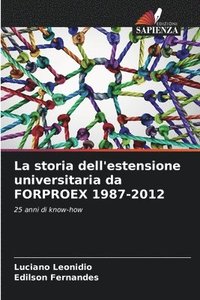 bokomslag La storia dell'estensione universitaria da FORPROEX 1987-2012