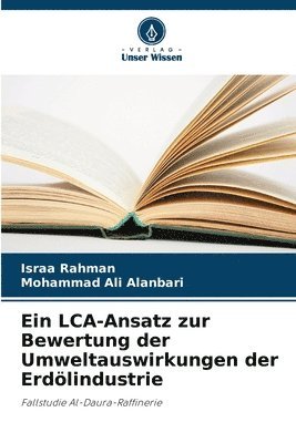 bokomslag Ein LCA-Ansatz zur Bewertung der Umweltauswirkungen der Erdlindustrie