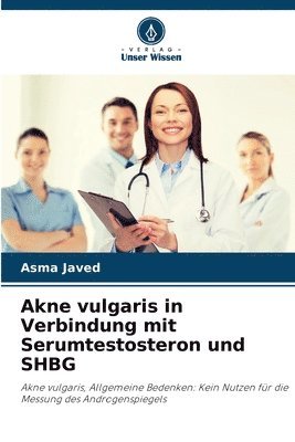 bokomslag Akne vulgaris in Verbindung mit Serumtestosteron und SHBG