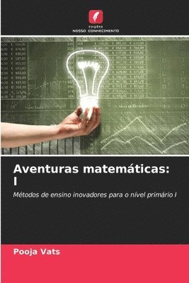 Pooja Vats - Aventuras matemáticas, Häftad