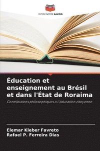 bokomslag ducation et enseignement au Brsil et dans l'tat de Roraima