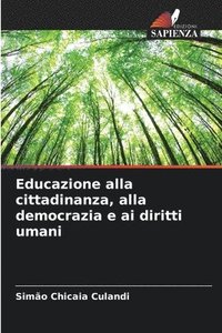 bokomslag Educazione alla cittadinanza, alla democrazia e ai diritti umani