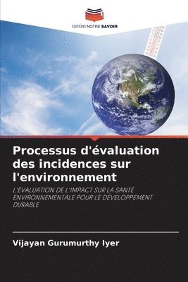 bokomslag Processus d'valuation des incidences sur l'environnement